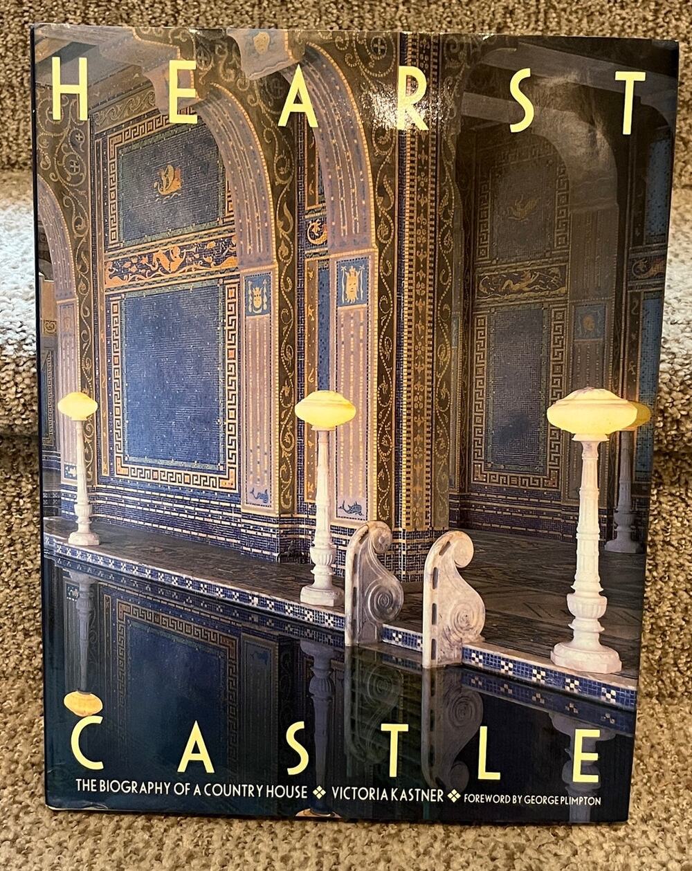 Hearst Castle - The Biography of a Country House - hardback